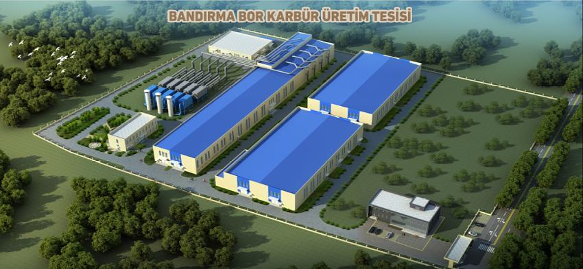 “CUMHURBAŞKANIMIZ BANDIRMA’DA BOR KARBÜR ÜRETİM TESİSİNİ AÇACAK”