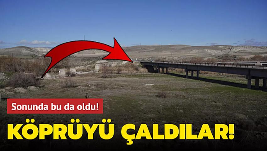 SONUNDA BU DA OLDU! KÖPRÜYÜ ÇALDILAR!