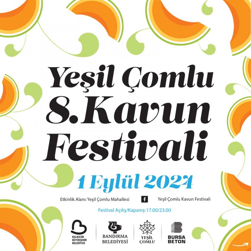 Yeşil Çomlu Kavun Festivali Başlıyor!