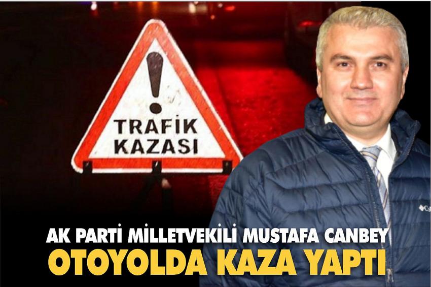 AK PARTI BALIKESIR MILLETVEKILI CANBEY, TRAFIK KAZASI GEÇIRDI