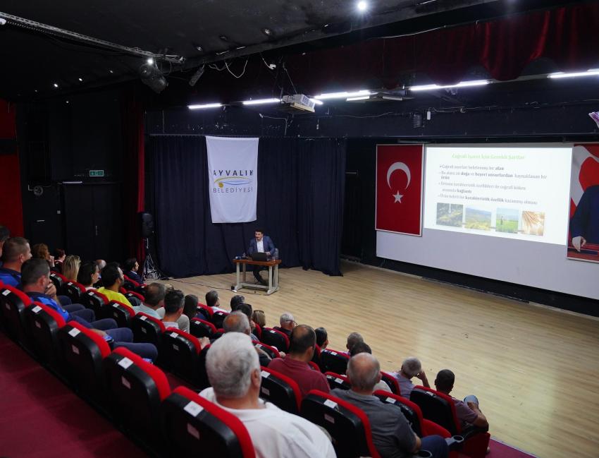 AYVALIK’TA COĞRAFİ İŞARET'E İLGİ BÜYÜK...