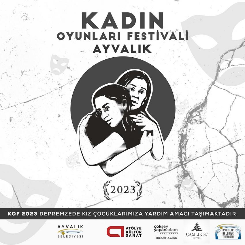 KADIN OYUNLARI FESTİVALİ, BU YIL AYVALIK’TA PERDELERİNİ AÇIYOR