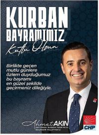 Ahmet Akın’dan Kurban Bayramı Mesajı