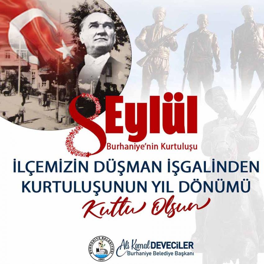 BURHANİYE’DE “KURTULUŞ ŞENLİĞİ”
